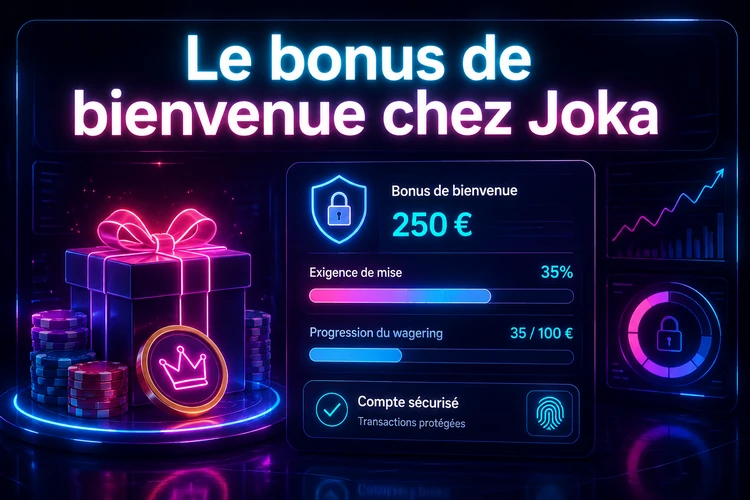 Le bonus de bienvenue chez Joka
